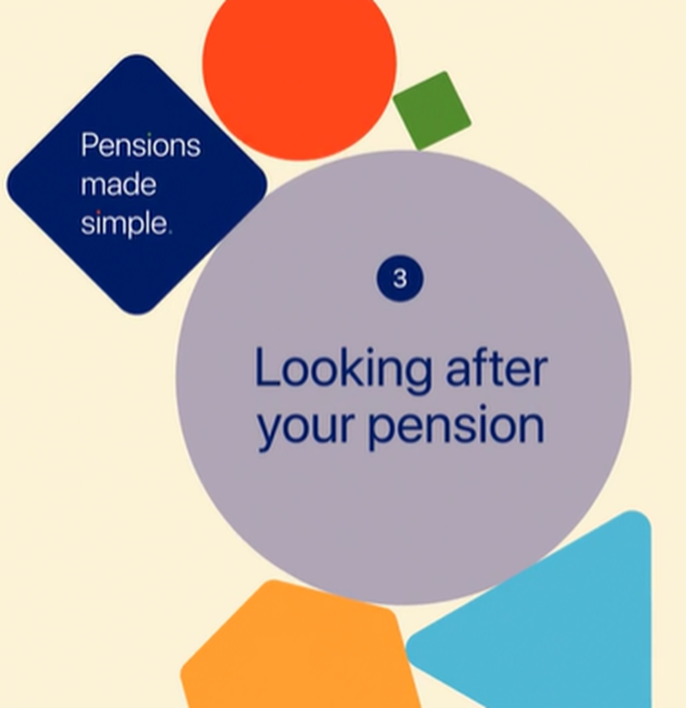 An image with the words looking after your pension with a link to a video underneath